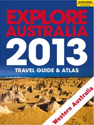cover image of Explore Western Australia 2013